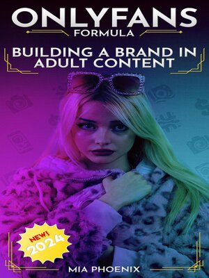 cover image of Building a Brand In Adult Content